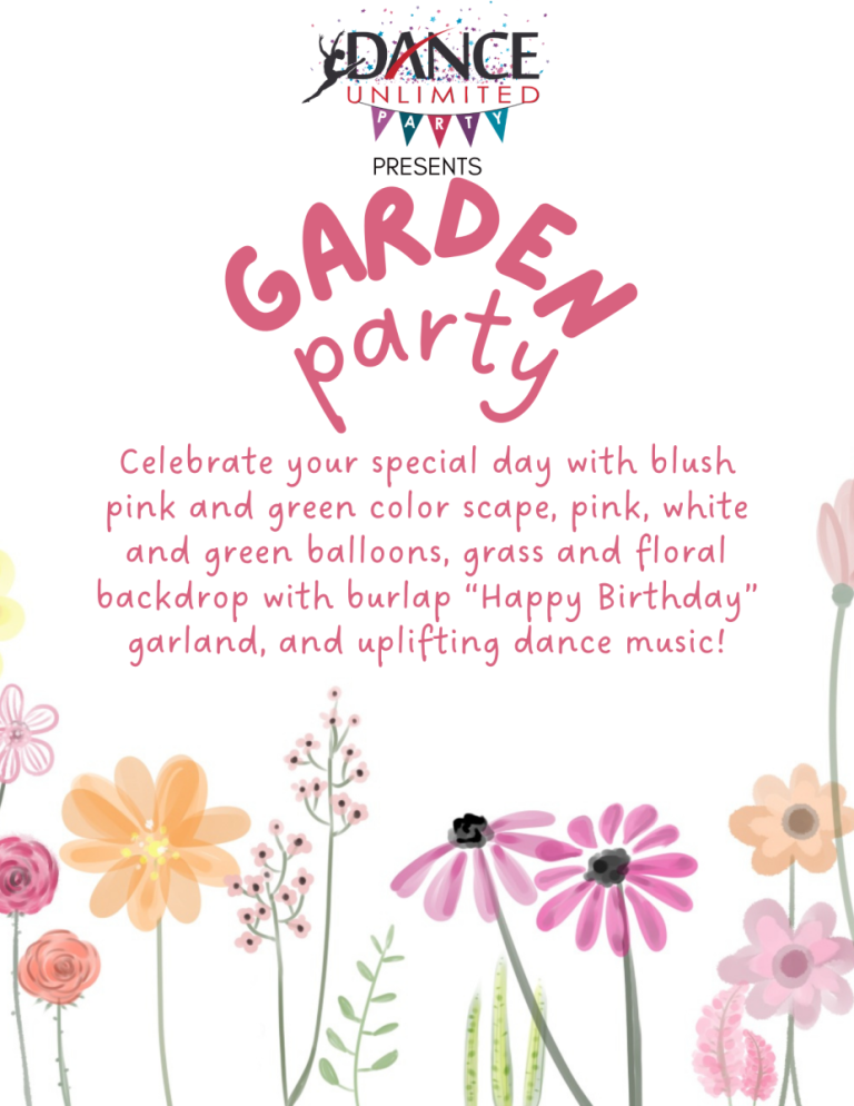 Garden Dance Birthday Party